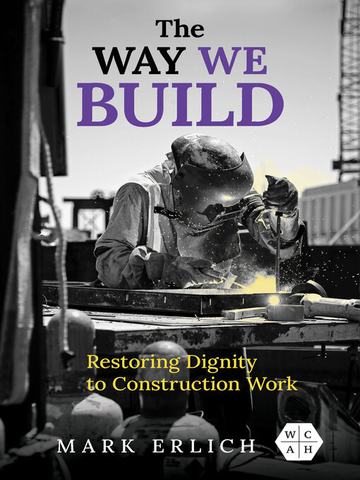 Title details for The Way We Build by Mark Erlich - Available
